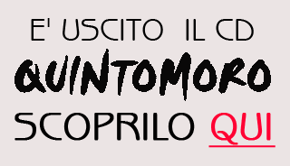 IL CD DI QUINTOMORO !